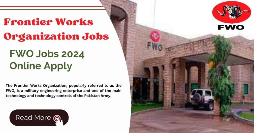 FWO Jobs 2024 Frontier Works Organization