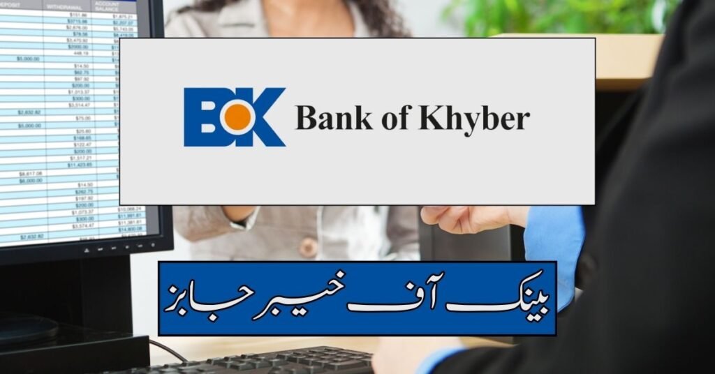 Bank Of Khyber Jobs Bank Of Khyber Jobs