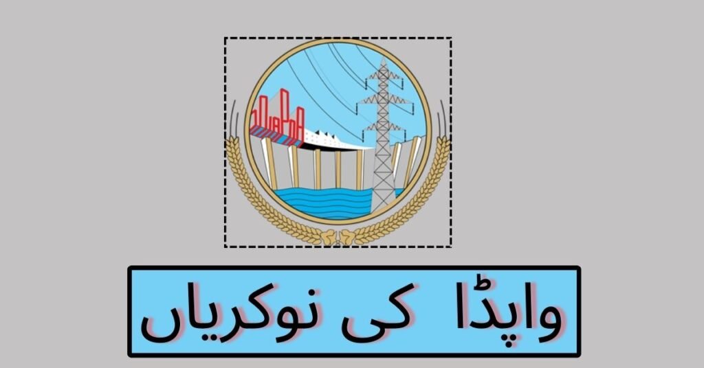 Wapda Jobs 2024 Wapda Jobs 2024
