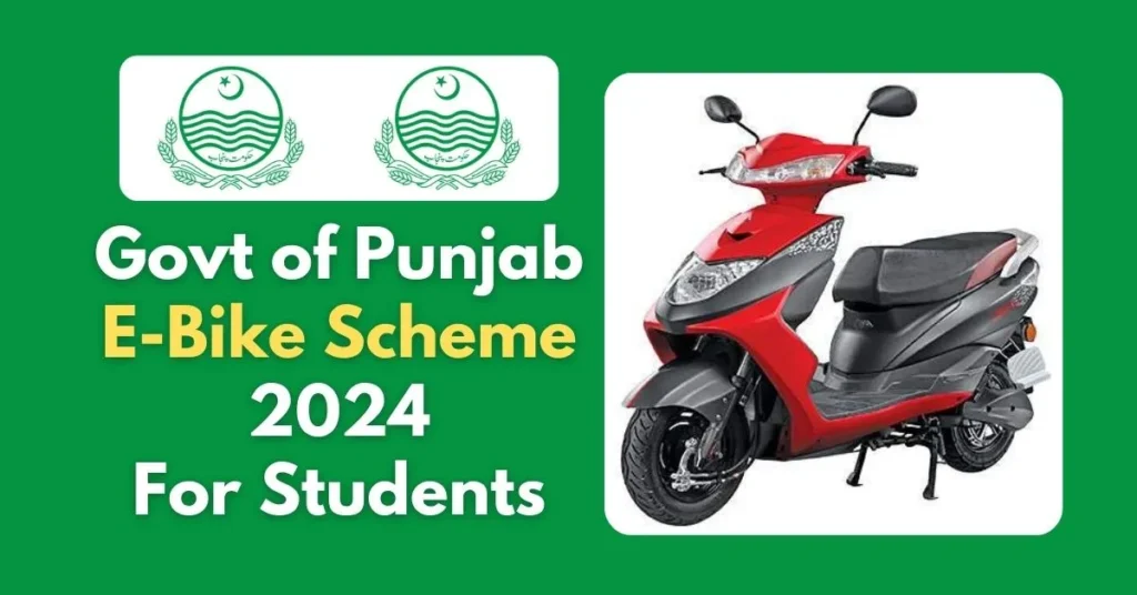How To Apply Govt of Punjab E Bike Scheme For Students How To Apply Govt of Punjab E Bike Scheme For Students