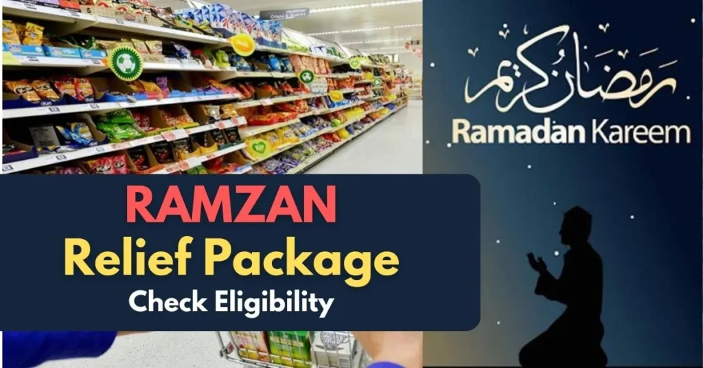 Ramzan Relief Package Check Eligibility Ramzan Relief Package Check Eligibility
