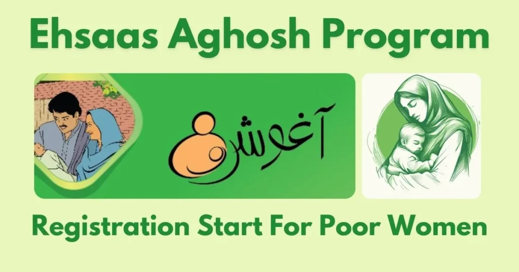 Ehsaas Aghosh Program 38,000 Registration Start For Poor Women Ehsaas Aghosh Program 38,000 Registration Start For Poor Women
