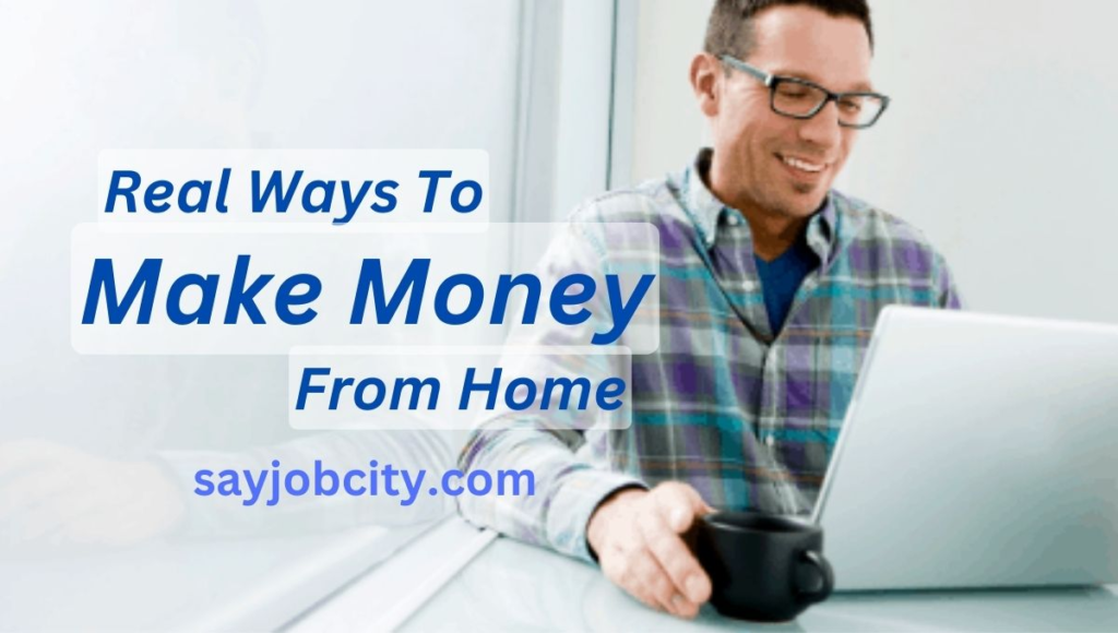 23 Real Ways To Make Money From Home 23 Real Ways To Make Money From Home