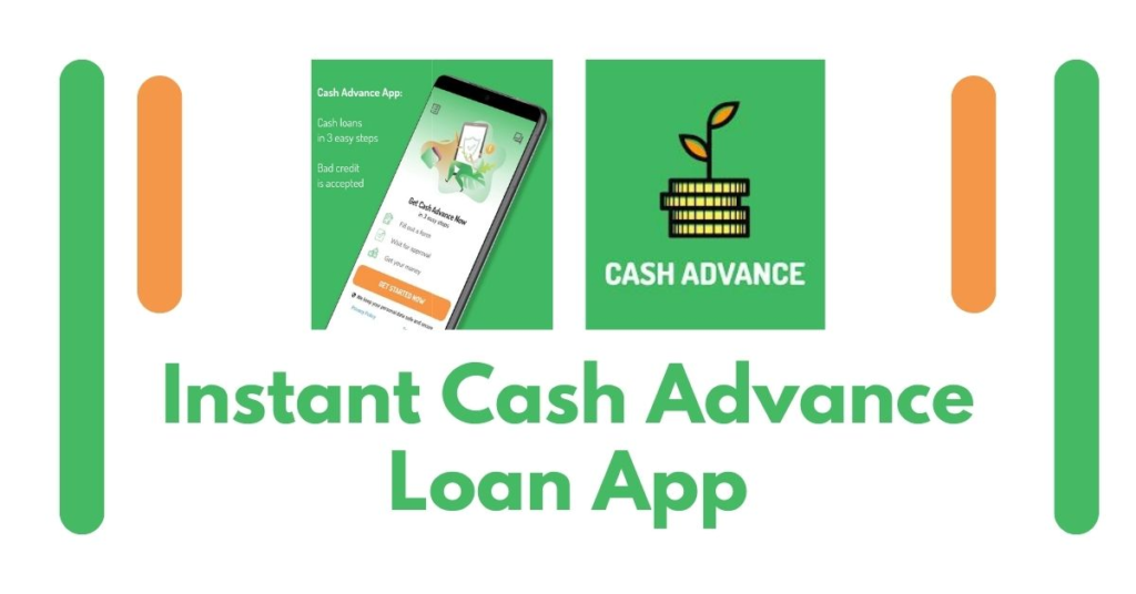 Instant Cash Advance Loan App Instant Cash Advance Loan App