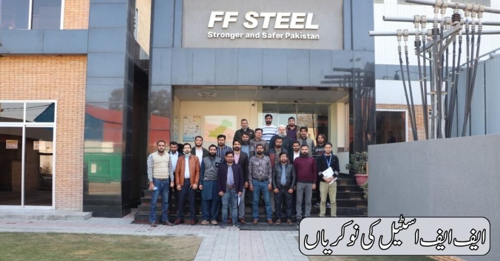 FF Steel Jobs 2024 FF Steel Jobs 2024