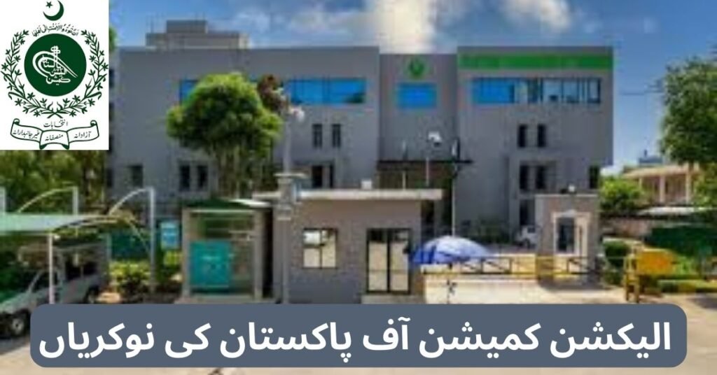 Election Commission Of Pakistan Jobs 2024 Election Commission Of Pakistan Jobs 2024