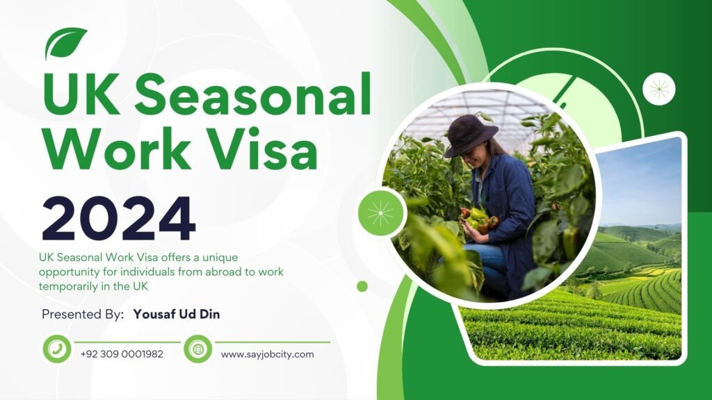UK Seasonal Work Visa