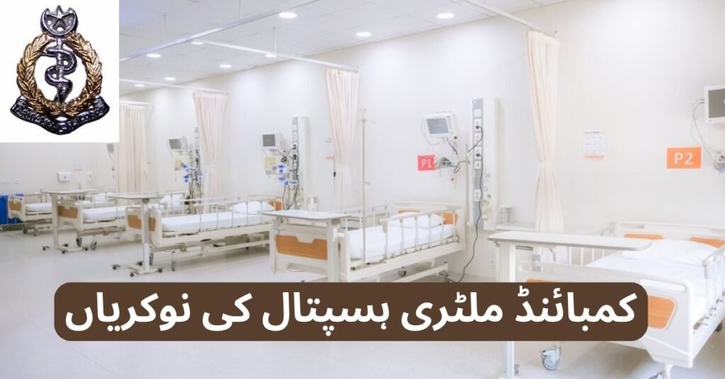 Combined Military Hospital Jobs 2024 Combined Military Hospital Jobs 2024