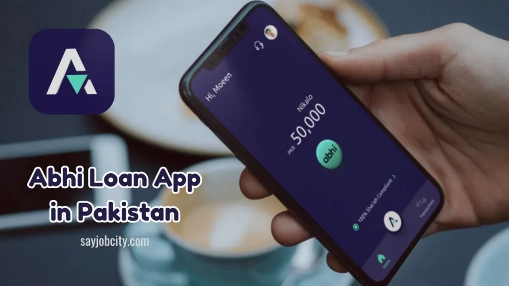 Abhi Loan App in Pakistan: Access Your Salary Now! Abhi Loan App in Pakistan: Access Your Salary Now!