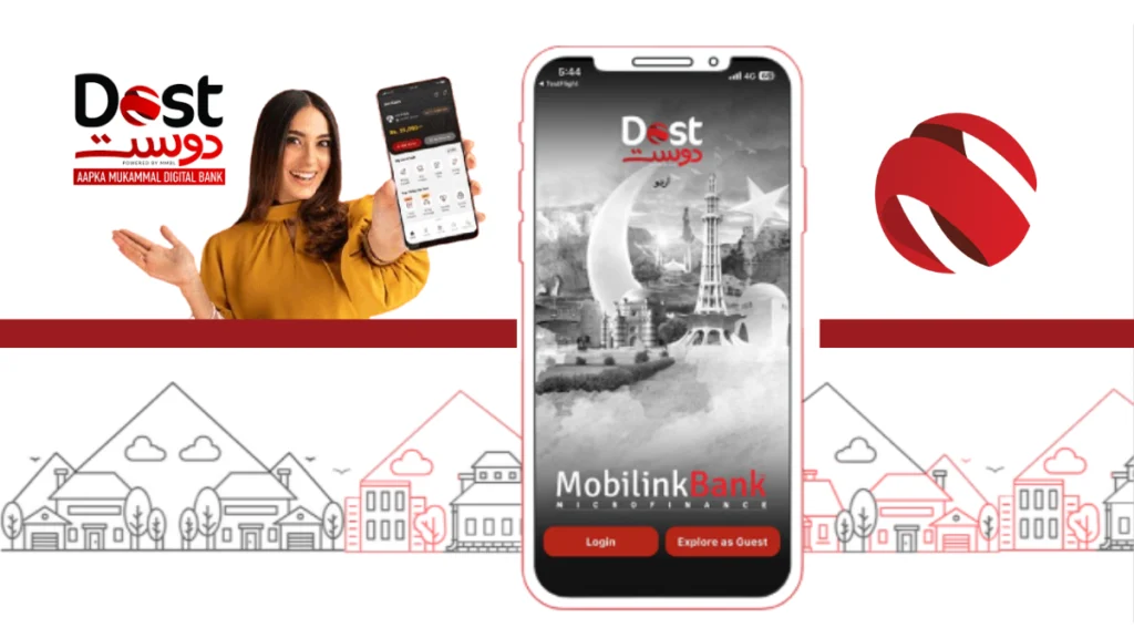 DOST App by Mobilink Microfinance Bank DOST App by Mobilink Microfinance Bank