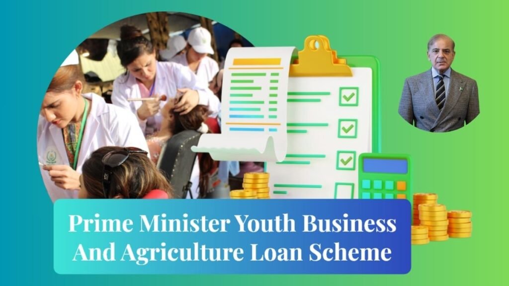 Prime Minister Youth Business and Agriculture Loan Scheme Prime Minister Youth Business and Agriculture Loan Scheme