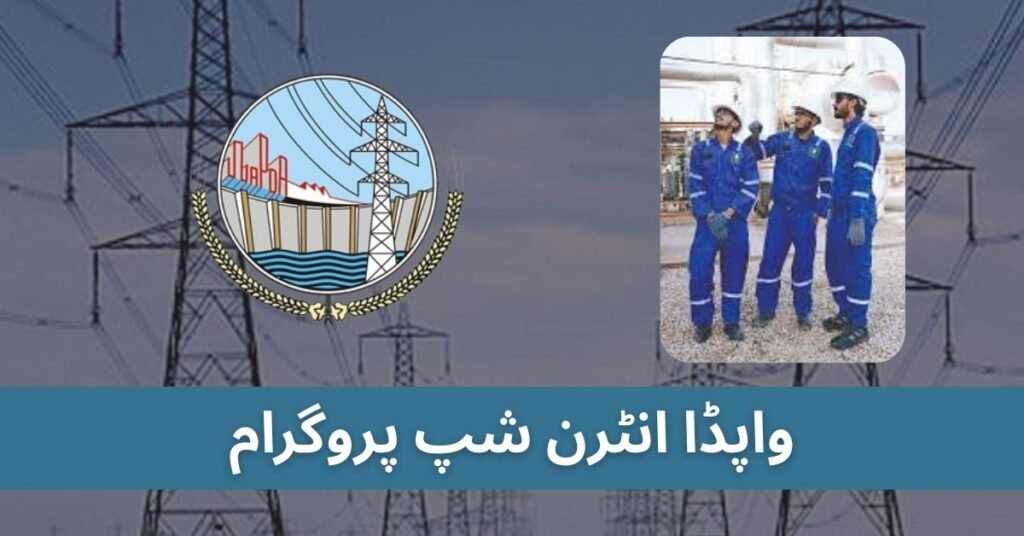 WAPDA Internship Program 2025 WAPDA Internship Program 2025