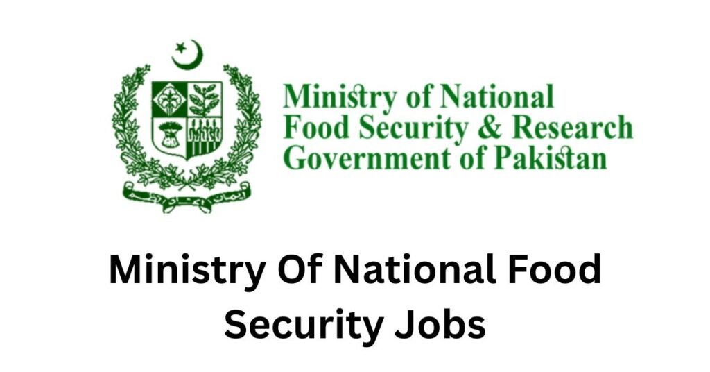 Ministry Of National Food Security Jobs Ministry Of National Food Security Jobs