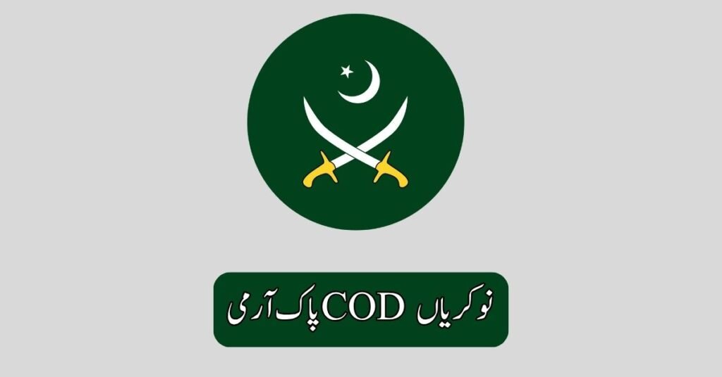 Pak Army COD Jobs 2025 Pak Army COD Jobs 2025