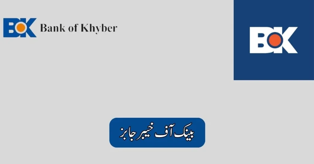 Bank of Khyber Jobs 2025 Bank of Khyber Jobs 2025