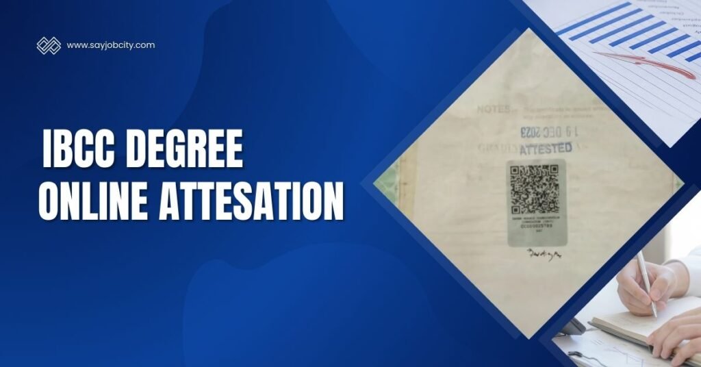 How to Apply Online IBCC Attestation How to Apply Online IBCC Attestation