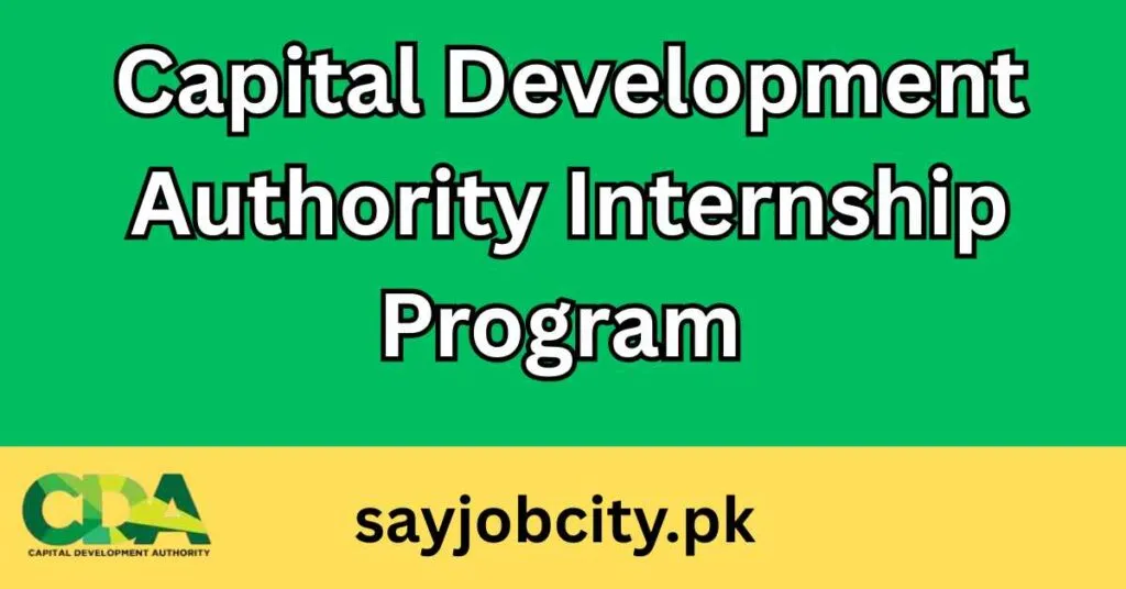Capital Development Authority Internship CDA Capital Development Authority Internship CDA